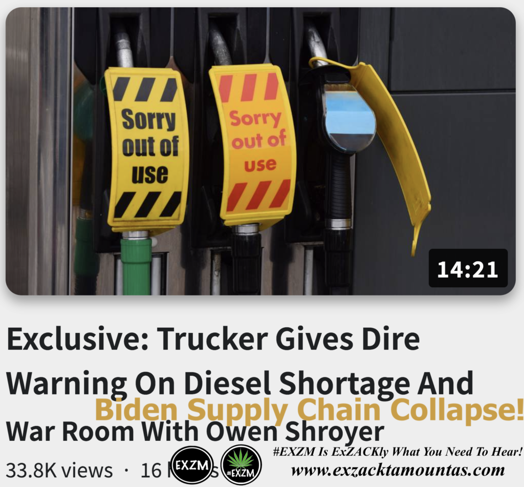 Trucker Gives Dire Warning On Diesel Shortage Biden Supply Chain Collapse Alex Jones Infowars The Great Reset EXZM exZACKtaMOUNTas Zack Mount November 14th 2022