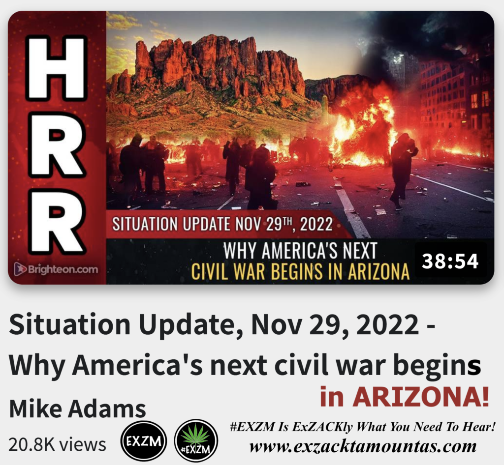 Why America s next civil war begins in ARIZONA Alex Jones Infowars The Great Reset EXZM exZACKtaMOUNTas Zack Mount November 29th 2022