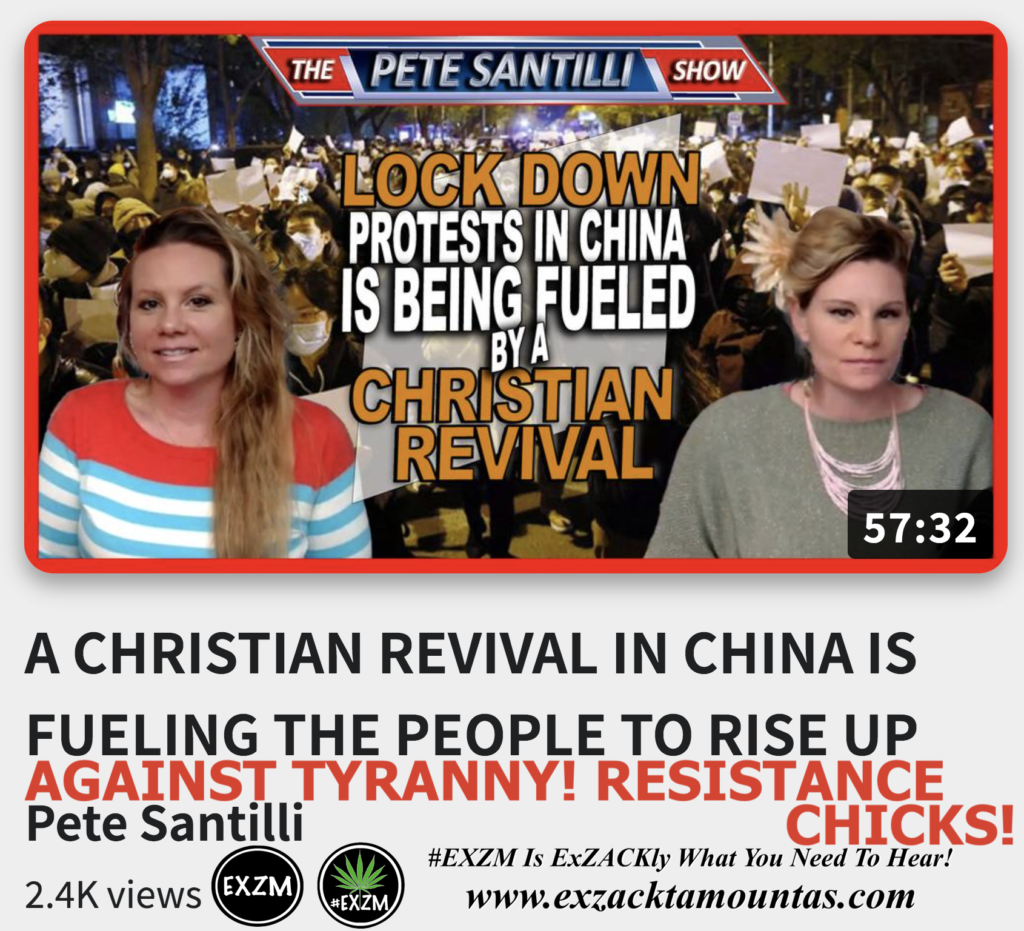 A CHRISTIAN REVIVAL IN CHINA IS FUELING THE PEOPLE TO RISE UP AGAINST TYRANNY RESISTANCE CHICKS Alex Jones Infowars The Great Reset EXZM exZACKtaMOUNTas Zack Mount December 13th 2022