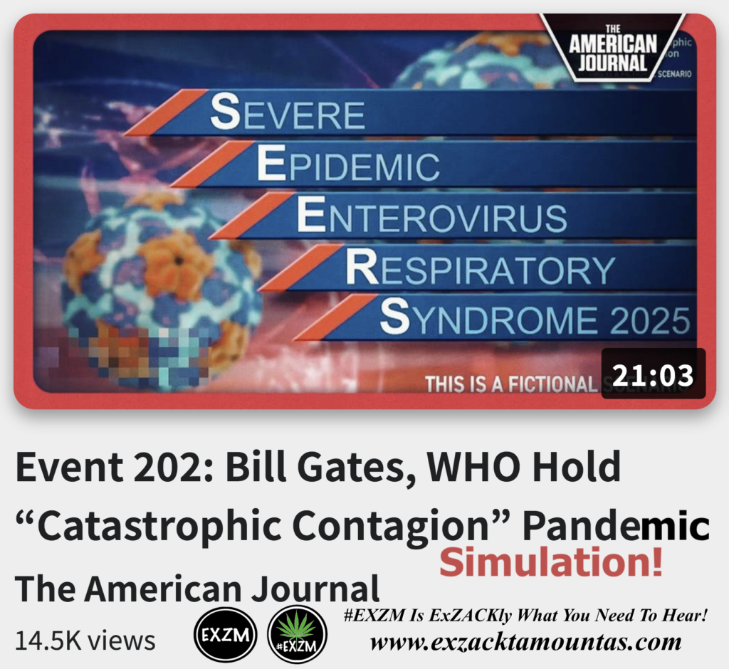 Event 202 Bill Gates WHO Hold Catastrophic Contagion Pandemic Simulation Alex Jones Infowars The Great Reset EXZM exZACKtaMOUNTas Zack Mount December 12th 2022