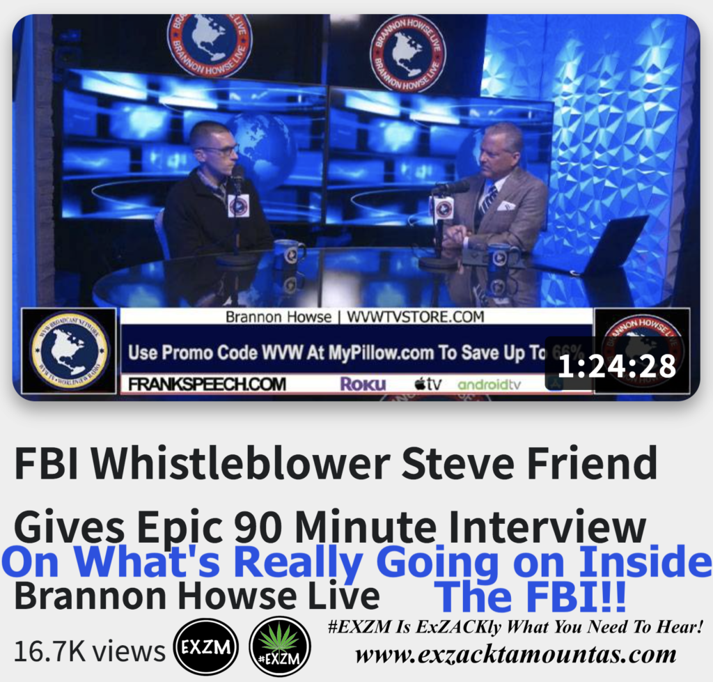 FBI Whistleblower Steve Friend Gives Epic 90 Minute Interview On What s Really Going on Inside The FBI Alex Jones Infowars The Great Reset EXZM exZACKtaMOUNTas Zack Mount December 23rd 2022