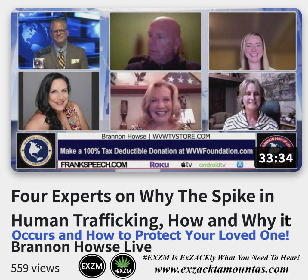 Four Experts on Why The Spike in Human Trafficking How Why it Occurs How to Protect Your Loved One Alex Jones Infowars The Great Reset EXZM exZACKtaMOUNTas Zack Mount December 1st 2022