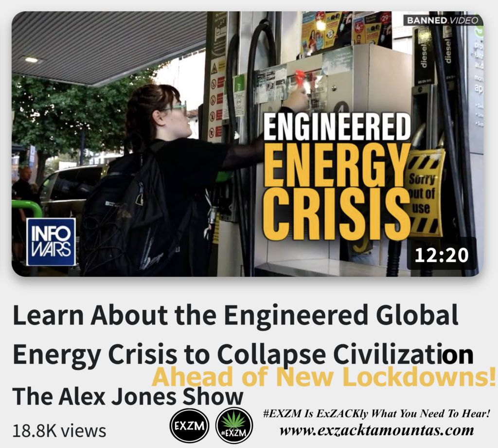 Learn About the Engineered Global Energy Crisis to Collapse Civilization Ahead of New Lockdowns Alex Jones Infowars The Great Reset EXZM exZACKtaMOUNTas Zack Mount December 20th 2022