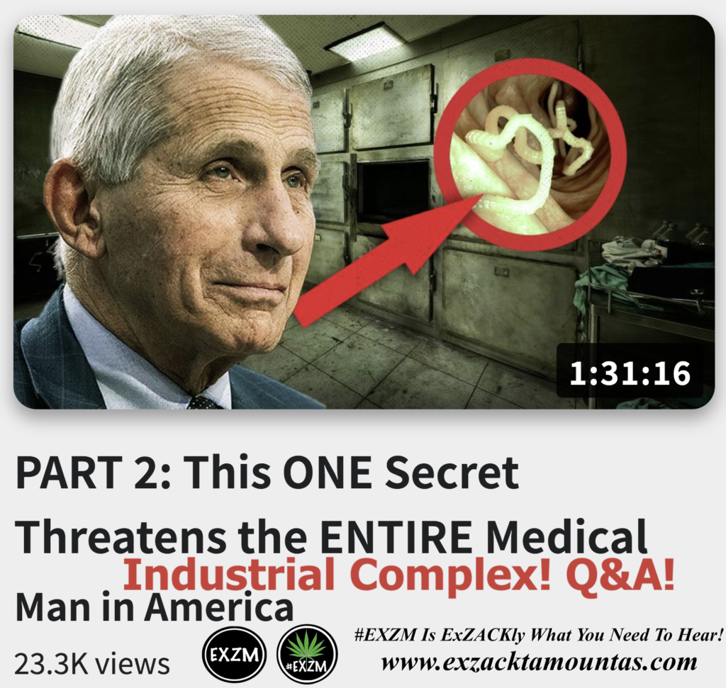 PART 2 This ONE Secret Threatens the ENTIRE Medical Industrial Complex Q A Alex Jones Infowars The Great Reset EXZM exZACKtaMOUNTas Zack Mount December 23rd 2022