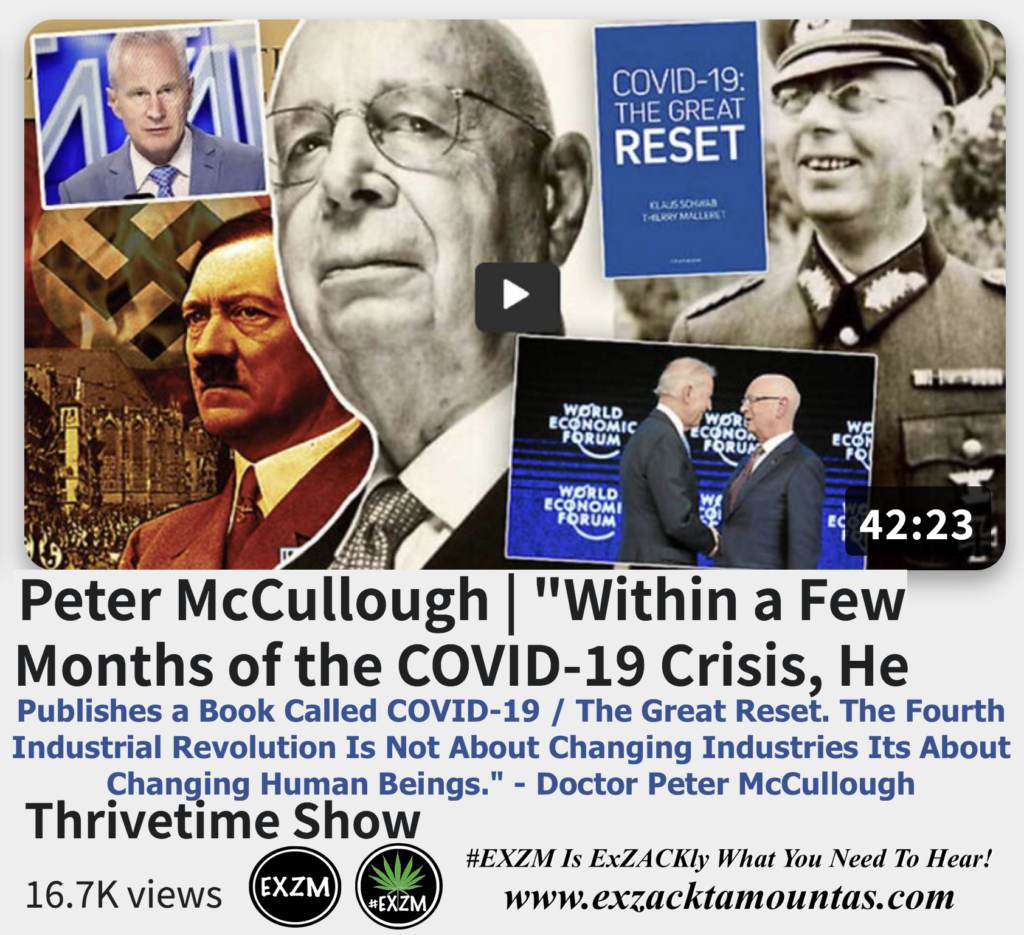 Peter McCullough Within a Few Months Crisis Book COVID19 The Great Reset The Fourth Industrial Revolution Human Beings Alex Jones Infowars EXZM exZACKtaMOUNTas Zack Mount December 13th 2022
