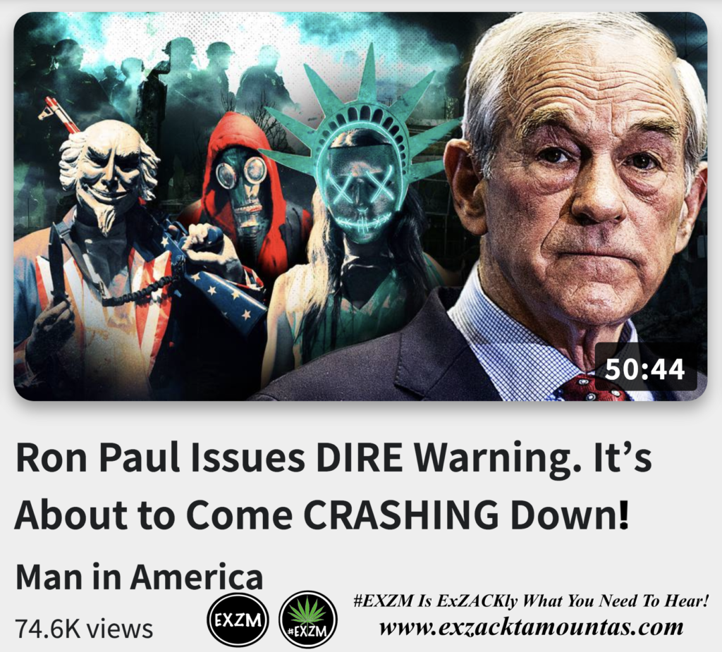 Ron Paul Issues DIRE Warning Its About to Come CRASHING Down Alex Jones Infowars The Great Reset EXZM exZACKtaMOUNTas Zack Mount December 17th 2022