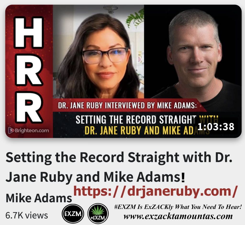 Setting the Record Straight with Dr Jane Ruby and Mike Adams Alex Jones Infowars The Great Reset EXZM exZACKtaMOUNTas Zack Mount December 16th 2022