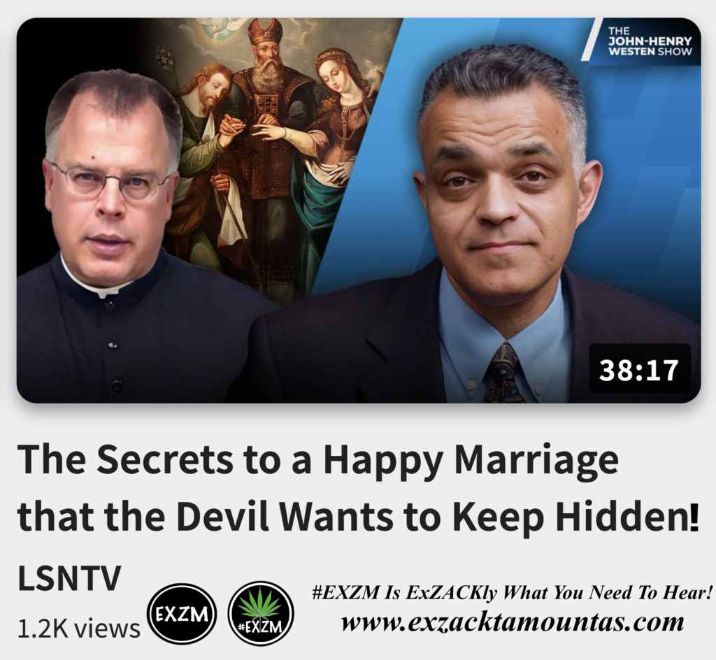 The Secrets to a Happy Marriage that the Devil Wants to Keep Hidden Alex Jones Infowars The Great Reset EXZM exZACKtaMOUNTas Zack Mount December 13th 2022