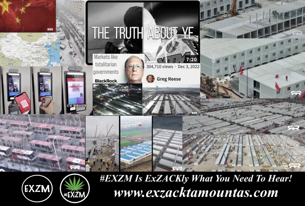 The Truth About Ye Kanye West Greg Reese Black Rock Chinese Concentration Camps China Quarintine Camps Alex Jones Infowars The Great Reset EXZM exZACKtaMOUNTas Zack Mount December 4th 2022