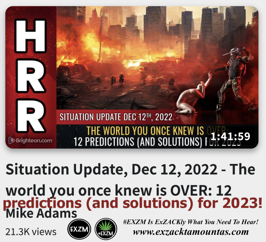 The world you once knew is OVER 12 predictions and solutions for 2023 Alex Jones Infowars The Great Reset EXZM exZACKtaMOUNTas Zack Mount December 12th 2022