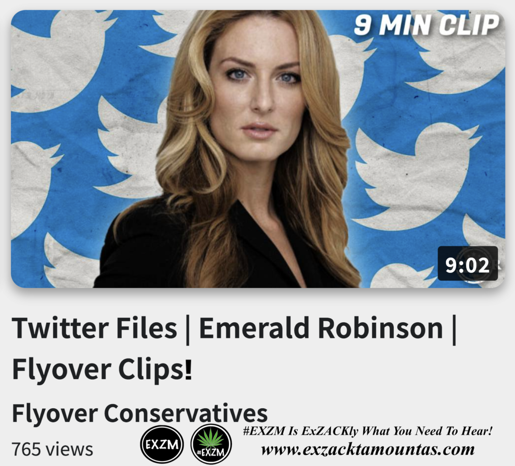 Twitter Files Emerald Robinson Flyover Clips Alex Jones Infowars The Great Reset EXZM exZACKtaMOUNTas Zack Mount December 19th 2022