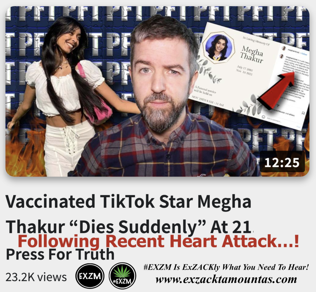 Vaccinated TikTok Star Megha Thakur Dies Suddenly At 21 Following Recent Heart Attack Alex Jones Infowars The Great Reset EXZM exZACKtaMOUNTas Zack Mount December 2nd 2022