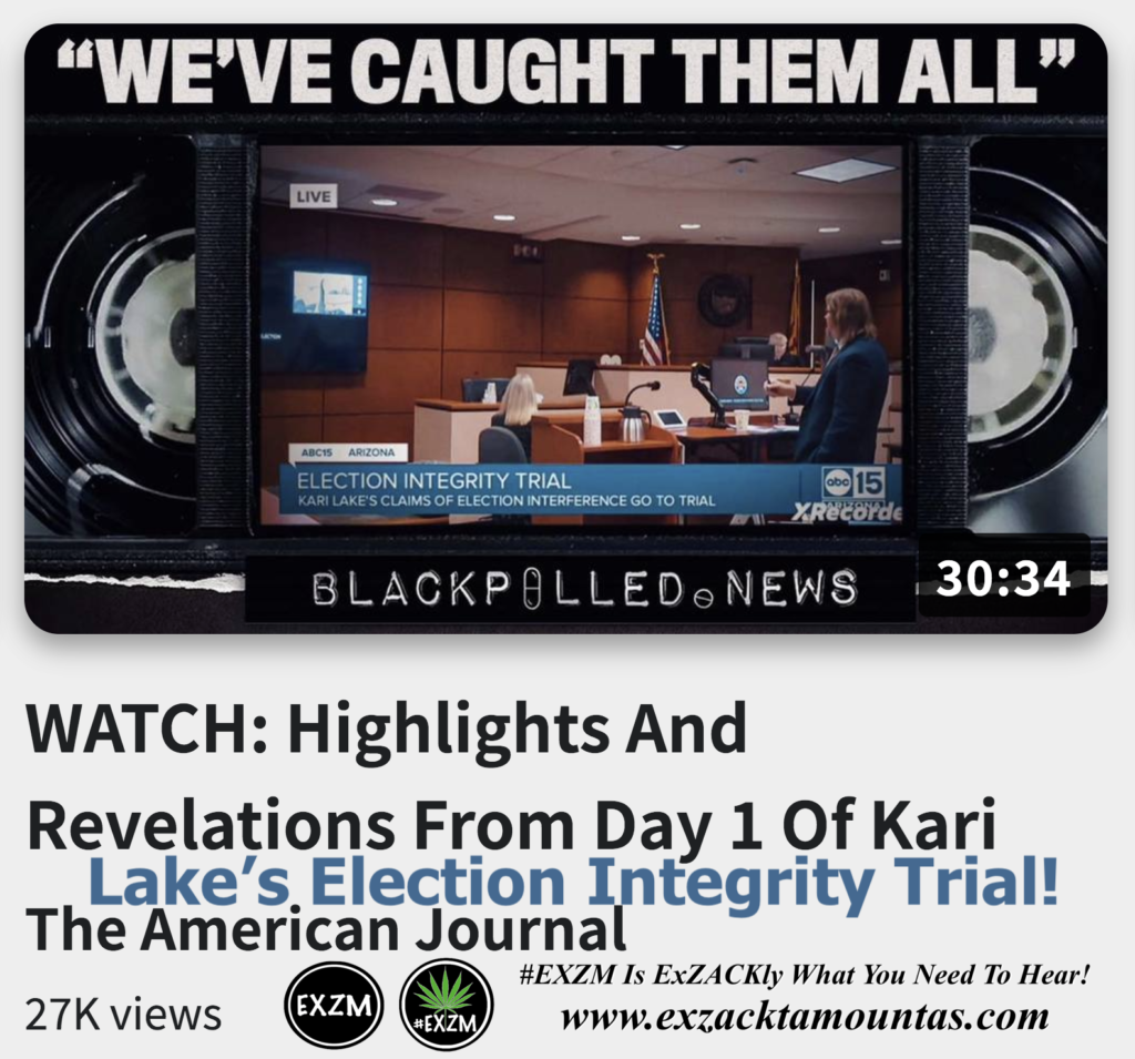 WATCH Highlights And Revelations From Day 1 Of Kari Lake s Election Integrity Trial Alex Jones Infowars The Great Reset EXZM exZACKtaMOUNTas Zack Mount December 22nd 2022