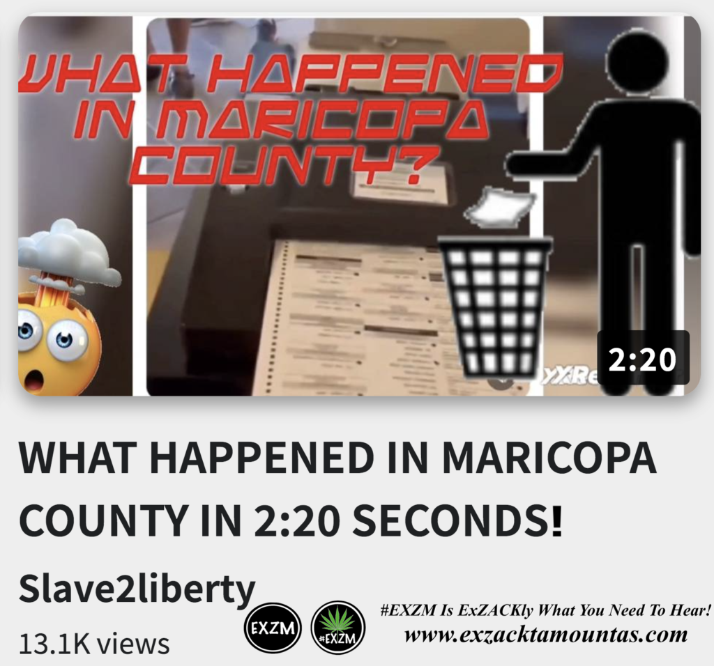 WHAT HAPPENED IN MARICOPA COUNTY IN 2 20 SECONDS Alex Jones Infowars The Great Reset EXZM exZACKtaMOUNTas Zack Mount December 23rd 2022