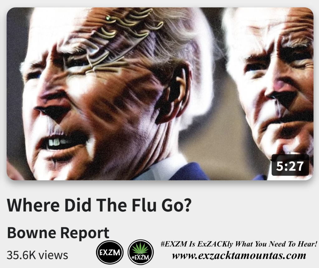 Where Did The Flu Go Alex Jones Infowars The Great Reset EXZM exZACKtaMOUNTas Zack Mount December 19th 2022
