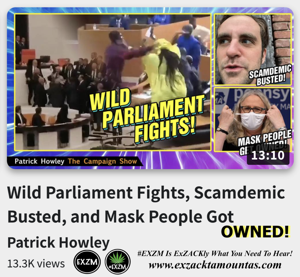 Wild Parliament Fights Scamdemic Busted and Mask People Got OWNED Alex Jones Infowars The Great Reset EXZM exZACKtaMOUNTas Zack Mount December 6th 2022